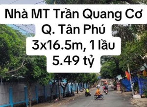 Bán nhà mặt tiền Trần Quang Cơ, P. Phú Thạnh Tân Phú, 5.49 tỷ, 3x16.5m, 1 lầu