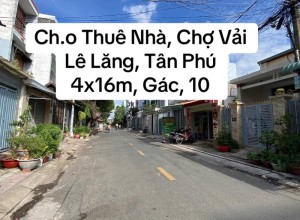 Cho thuê nhà đường Lê Lặng, Quận Tân Phú, 4x16m, gác, 10tr, gần chợ Vải