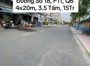 Cho thuê nhà đường số 18, p11, quận 6, 4x20m, 3.5 tấm, 15 triệu